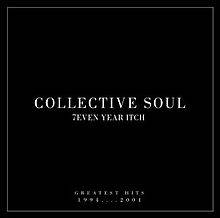 Collective Soul : Seven Year Itch